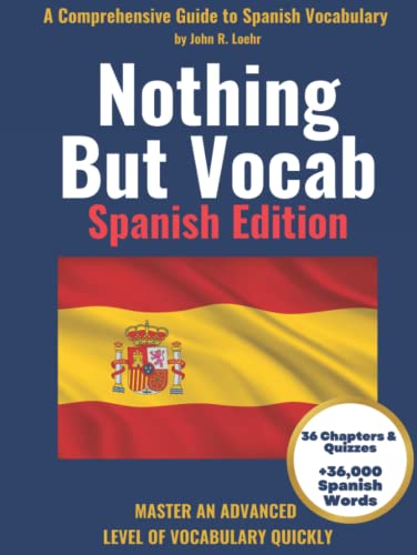 Nothing but Vocab: Spanish Edition