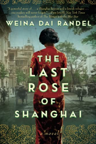 The Last Rose of Shanghai: A Novel Paperback – December 1, 2021